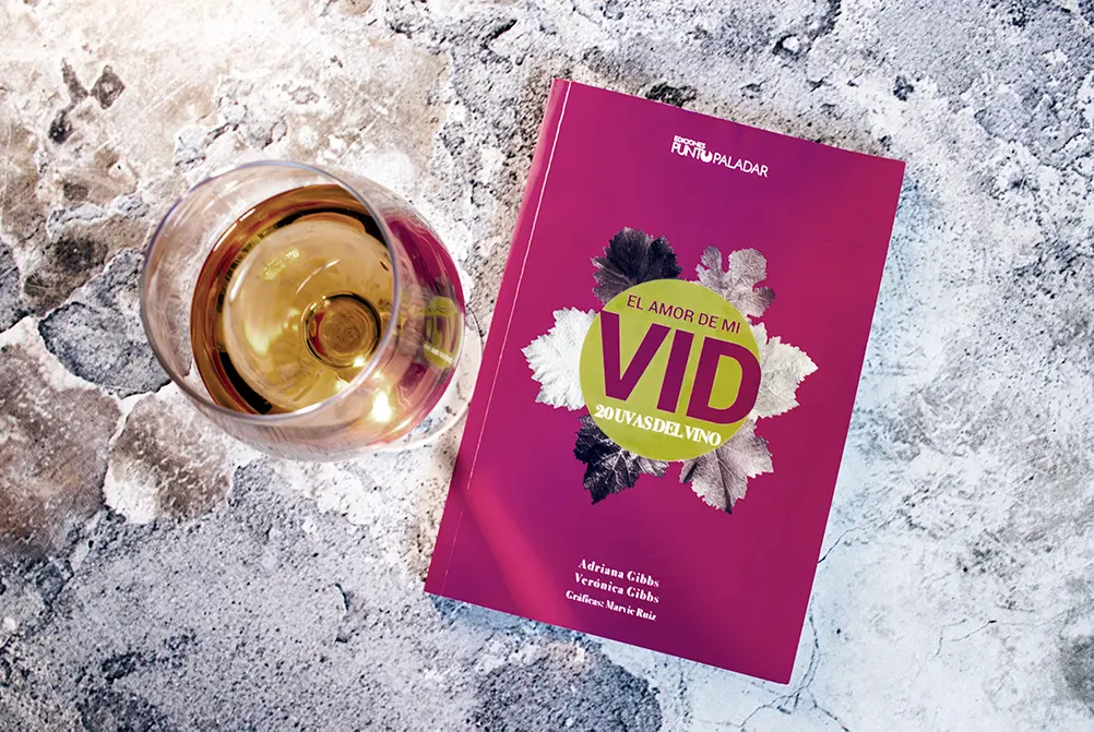En este momento estás viendo El amor de mi vid. 20 uvas del vino: un libro para leer con los cinco sentidos